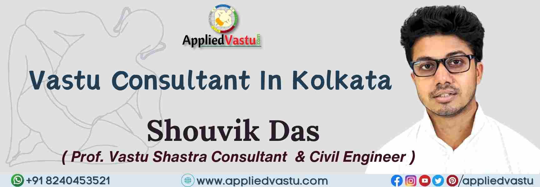 Vastu Consultant in Kolkata - Vastu Shastra Consultant in Kolkata - Best Vastu Consultant in Kolkata West Bengal
