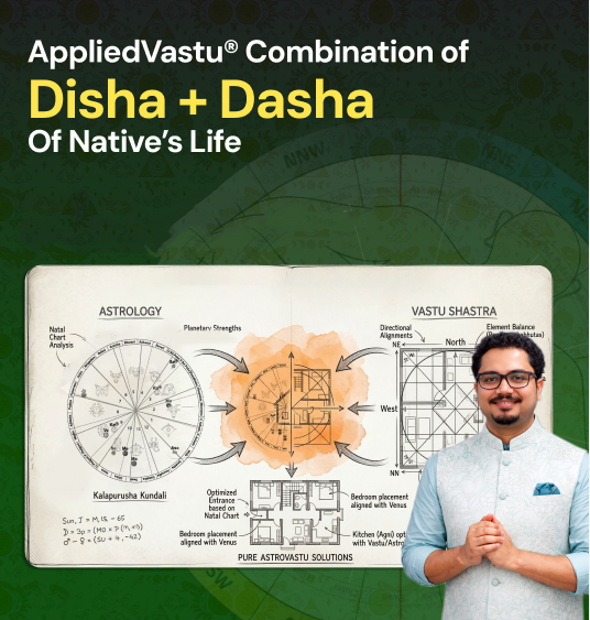 appliedvastu disha dasha combination
